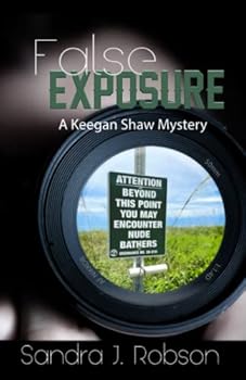 Paperback False Exposure: A Keegan Shaw Mystery (Keegan Shaw Mystery Series) Book