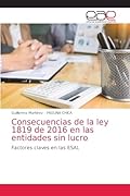 Consecuencias de la ley 1819 de 2016 en las entidades sin lucro: Factores claves en las ESAL