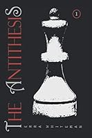 The Antithesis: Inception 1983330167 Book Cover