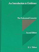 An introduction to guidance: The professional counselor 0316849928 Book Cover