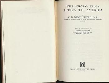 Hardcover The Negro from Africa to America Book