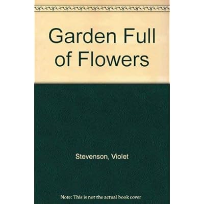 Garden Full of Flowers