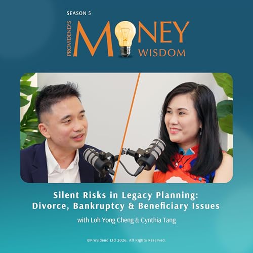 Silent Risks in Legacy Planning: Divorce, Bankruptcy & Beneficiary Issues (S5E08)
