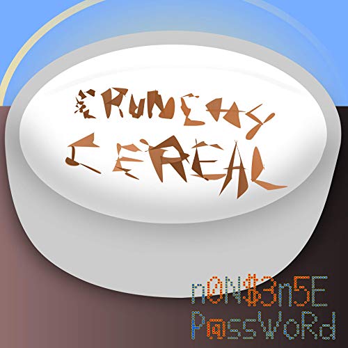 Crunchy Cereal, a NONSENSE Password short trip