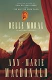 Belle Moral: A Natural History