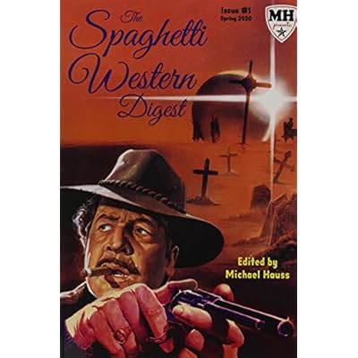 The Spaghetti Western Digest: Issue one