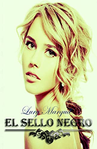 El sello negro (volumen 3 Saga Los Horton) (Spanish Edition)