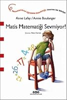 Matis Matematigi Sevmiyor! 975083402X Book Cover