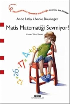 Matis Matematigi Sevmiyor!