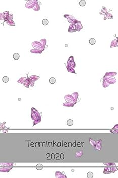Terminkalender 2020 : Terminplaner Von Dezember 2019 - Dezember 2020 (13 Monate) Inkl. Jahres?bersicht und Monats?bersicht Wochenplaner Kompakt - 1 Woche Pro Seite A5 Timer Design: Schmetterling