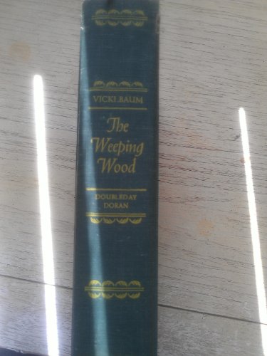 The Weeping Wood 0837161169 Book Cover