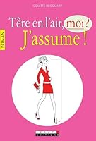 Tête en l'air, moi ? J'assume ! 2848994096 Book Cover
