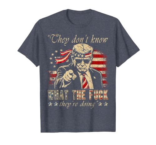 They Don't Know What the F They're Doing Trump President T-Shirt, Men, Heather Blue, 3X-Large