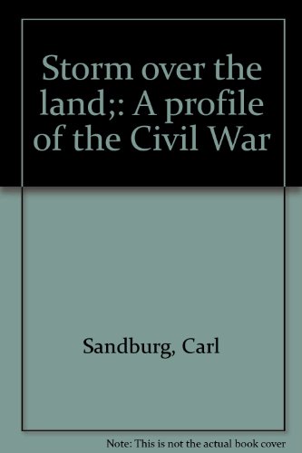 Storm over the land;: A profile of the Civil War B000879VLY Book Cover