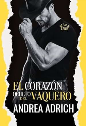 El corazón oculto del vaquero (Devils nº 5)
