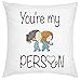 jingqi Novelty Cute You're My Person Cushion Cover Anniversary Valentine Gift Love Grey's Anatomy Throw Pillow Case Cartoon Print Decor