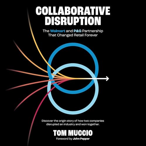 Collaborative Disruption by Tom Muccio episode artwork