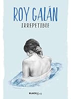 Irrepetible 842048461X Book Cover