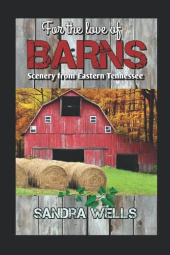 For the love of Barns