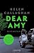 Image of DEAR AMY - Er wird mich töten, wenn Du mich nicht findest: Psychothriller