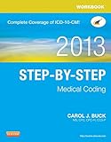 Workbook for Step-by-Step Medical Coding, 2013 Edition