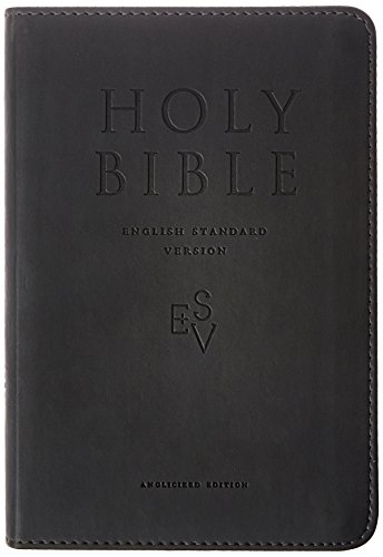 Holy Bible: English Standard Version