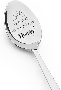 Good Morning Nanny Spoon for Nana Mothers Day Gifts for Grandma Grandmother from Granddaughter Grandson to Nana Birthday Christmas Gifts for Granny Nanny Spoons Gifts for Mimi Gigi