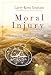 Moral Injury: Restoring Wounded Souls