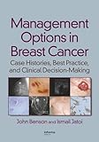 Management Options in Breast Cancer