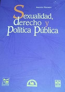Paperback Sexualidad, derecho y poli´tica pu´blica (Spanish Edition) [Spanish] Book