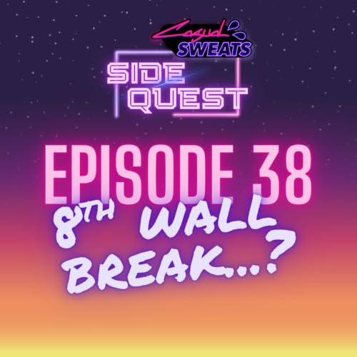 8th Wall Break...?