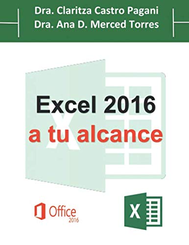 Excel 2016 a tu alcance (Spanish Edition)