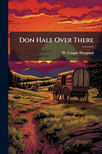 Don Hale Over There