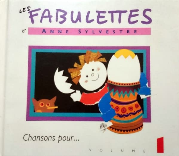 Les Fabulettes d'Anne Sylvestre Vol. 1 : Chansons pour... [Audio CD]