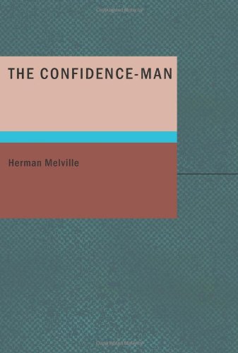 The Confidence-Man: His Masquerade
