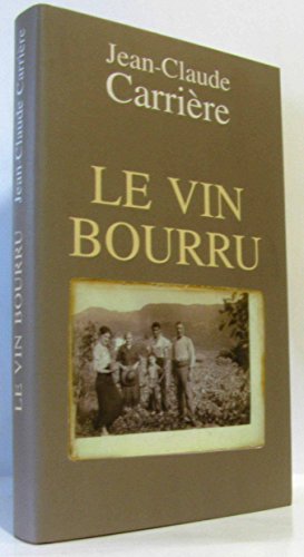Télécharger Le vin bourru livre En ligne