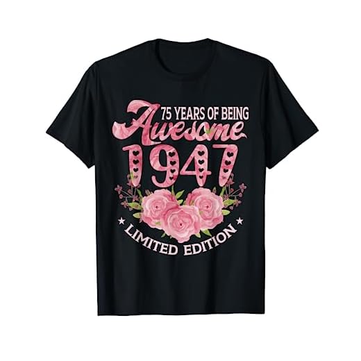 75 Year Old Pink Vintage 1947 bday gift 75th Birthday Women T-Shirt