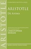 Aristotle: De Anima (Clarendon Aristotle Series)