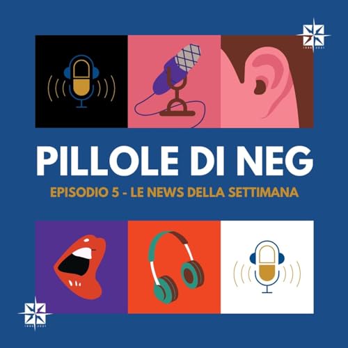 Episodio 5 - Le news della settimana