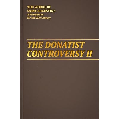 Donatist Controversy Vol. II