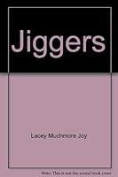Jiggers B0017FBXAS Book Cover