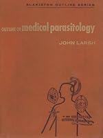 Outline of Medical Parasitology (Blakiston Outline Series) B0000CM9WX Book Cover