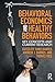 Behavioral Economics and Healthy Behaviors