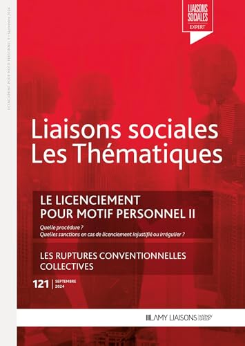 Le licenciement pour motif personnel II: Quelle procédureet#8201;? Quelles sanctions en cas de licenciement injustifié ou irrégulier ?