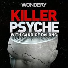 Killer Psyche Podcast Por Audible | Treefort Media arte de portada