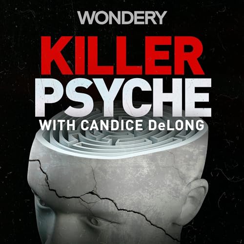 Killer Psyche Podcast Por Wondery | Treefort Media arte de portada