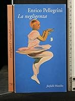La negligenza 8831765736 Book Cover
