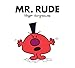Produktbild Mr. Rude: The Brilliantly Funny Classic Childrens illustrated Series (Mr. Men Classic Library)