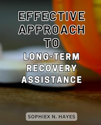 Effective Approach to Long-Term Recovery Assistance: Practical Steps ...