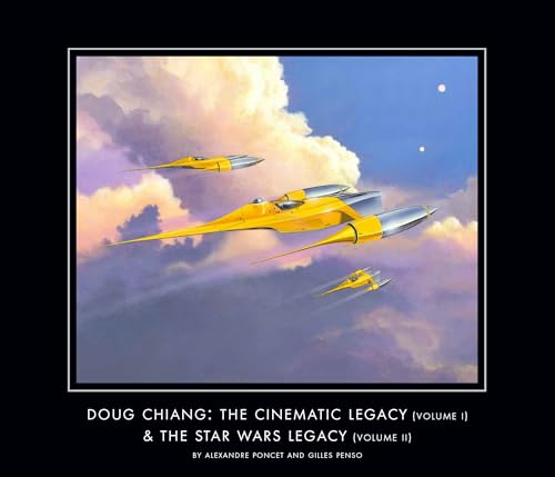 Doug Chiang: The Cinematic Legacy (Volume I) & The Star Wars Legacy (Volume II)